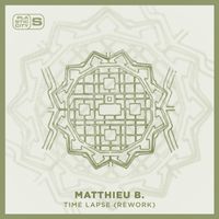 Matthieu B. - Time Lapse (Rework)