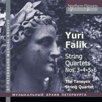 Taneyev Quartet - Falik: String Quartets Nos. 3-6
