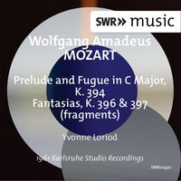 Yvonne Loriod - Mozart: Prelude & Fugue, K. 394 and Fantasias, K. 396 & 397