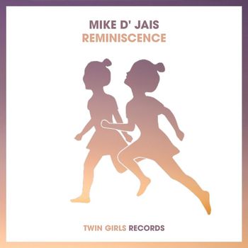 Mike D' Jais - Reminiscence