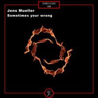 Jens Mueller - sometimes your wrong