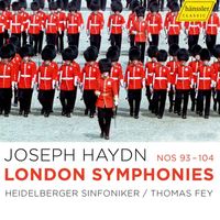 Heidelberger Sinfoniker and Thomas Fey - Haydn: London Symphonies