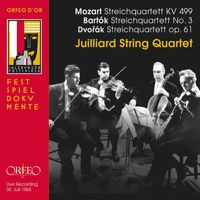 Juilliard String Quartet - Mozart, Dvořák & Bartók: String Quartets (Live)