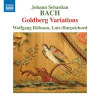 Wolfgang Rübsam - Bach: Goldberg Variations, BWV 988