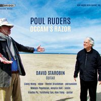David Starobin - New Music with Guitar, Vol. 11: Poul Ruders – Occam's Razor