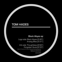 Tom Hades - Black Abyss EP