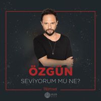 Özgün - Seviyorum Mu Ne? (İbrahim Erkal Hürmet)