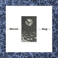 Suave - Mixed Bag (Explicit)