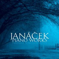 Natalia Sokolovskaya - Janáček: Piano Works