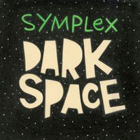 Symplex - Dark Space EP