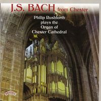 Philip Rushforth - J.S. Bach from Chester