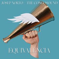 Josep Xortó & The Congosound - Equivalència