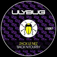 Zack Le Nez - Back N Fourth