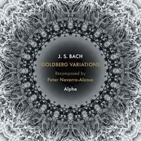 Alpha - Bach: Goldberg Variations, BWV 988 (Arr. P. Navarro-Alonso)