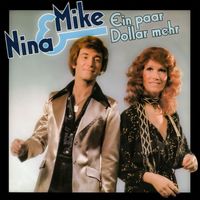 Nina & Mike - Ein paar Dollar mehr (Remastered 2023)