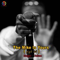 Sultan - The Mike Is Yours