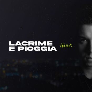BRECCIA - Lacrime e Pioggia