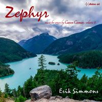 Erik Simmons - Zephyr (Carson Cooman Organ Music, Vol. 8)