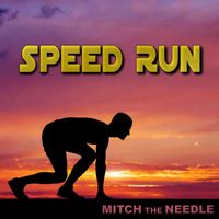 Mitch the Needle - Speed Run