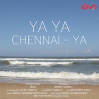 Reva - Ya Ya Chennai Ya
