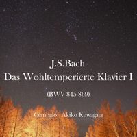 Akiko Kuwagata - Bach: The Well-Tempered Clavier, Book 1