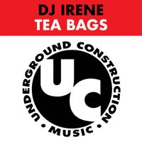 DJ Irene - Tea Bags (Explicit)