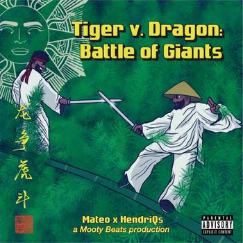 Mateo - Tiger v. Dragon: Battle of Giants (Explicit)