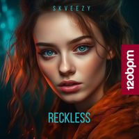 Skveezy - Reckless
