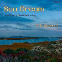 Erik Simmons - Sea Dream (Carson Cooman Organ Music, Vol. 9)
