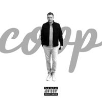 Steven Cooper - COOP (Explicit)