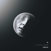 THe WHite SHadow (FR) - Sunrise EP