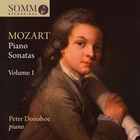 Peter Donohoe - Mozart: Piano Sonatas, Vol. 1