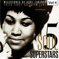 James Brown & The Famous Flames - Milestones of Soul Legends: Five Soul Superstars, Vol. 4