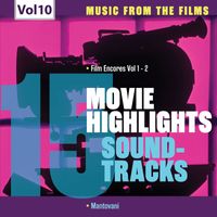 Mantovani Orchestra - Movie Highlights Soundtracks, Vol. 10