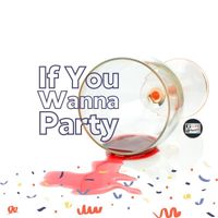 G -Code - iF YOU WANNA PARTY