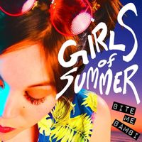 Bite Me Bambi - Girls of Summer (Sparka Remix)