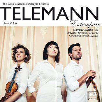 Extempore - Telemann: Solos & Trios