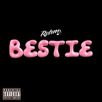 Rotimi - Bestie (Explicit)