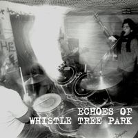 The Hated - Echoes of Whistle Tree Park