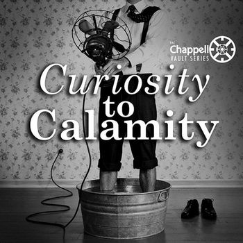 Various Artists - Curiosity to Calamity