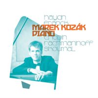 Marek Kozák - Haydn, Franck, Chopin & Others: Piano Works