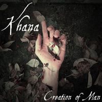 Khana - Creation of Man