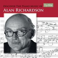 Martin Jones - Discover the Piano Music of Alan Richardson