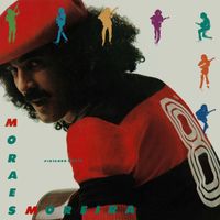 Moraes Moreira - Pintando O Oito