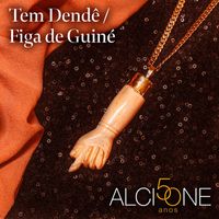 Alcione - Tem Dendê/Figa de Guiné (Ao Vivo)