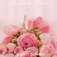 Bo Daddy Harris - Special Woman