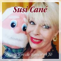 Susi Cané - Canción de tomar el Té