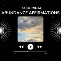 A Peaceful Mind - Money Subliminal Affirmations Attract Wealth And Abundance (With Nature Sounds)