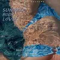 Berry - Summer Body Lovin’