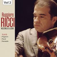 Ruggiero Ricci - Milestones of a Legend: Ruggiero Ricci, Vol. 2